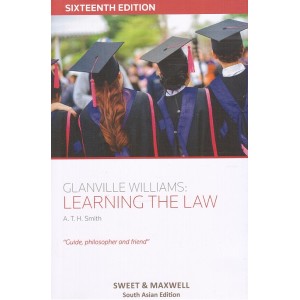 Sweet & Maxwell's Glanville Williams : Learning the Law by A.T.H. Smith